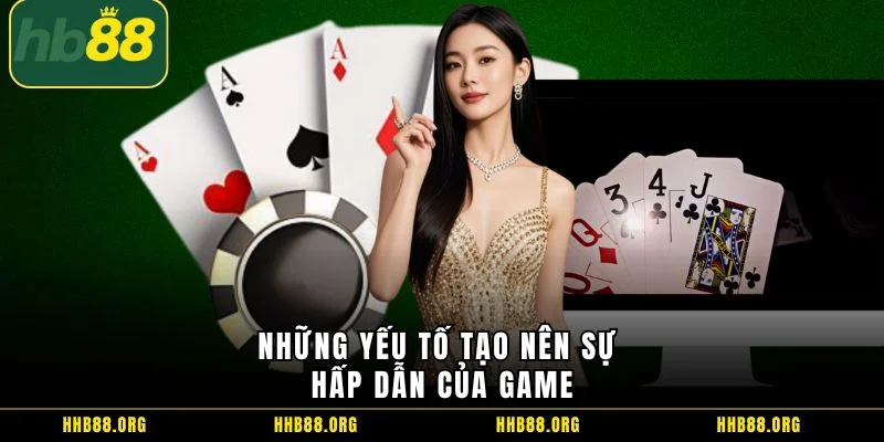Những yếu tố tạo nên sự hấp dẫn của game