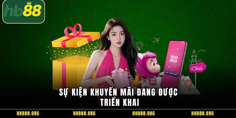 Sự kiện khuyến mãi đang được triển khai